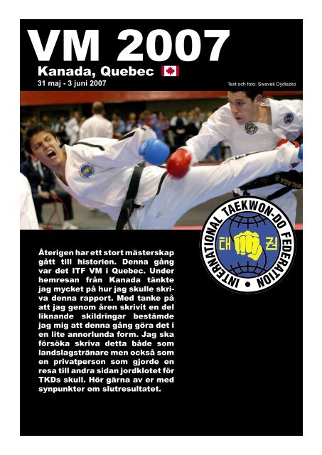 2007 - VM i Kanada - Swedish ITF Taekwon-Do Association