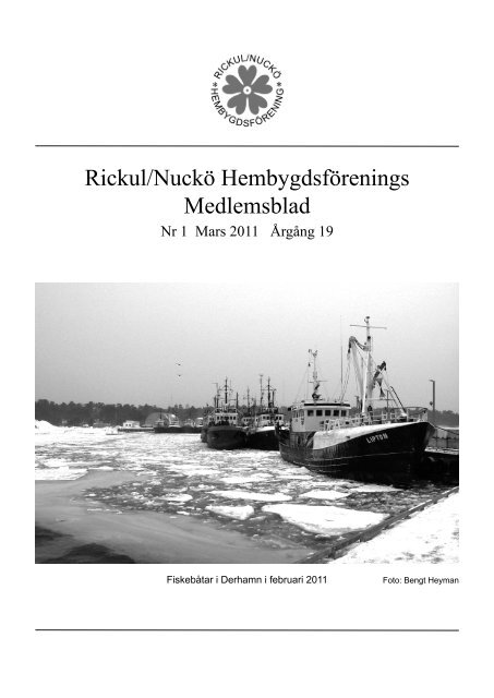 Medlemsblad 1 2011 - Rickul-Nuckö hembygdsförening