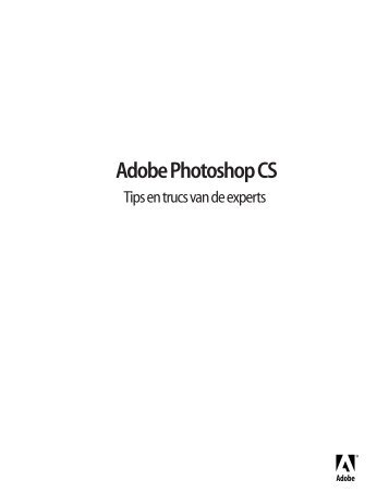 Adobe Photoshop CS, tips en trucs van de experts - Fotoclub VPR