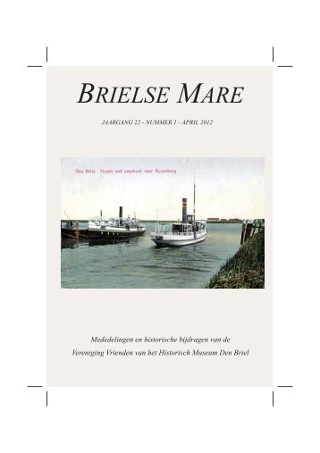 Brielse Mare 22/1 - Historische Vereniging de Brielse Maasmond!