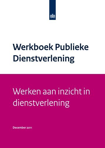 Werken aan inzicht in dienstverlening - Manifestgroep