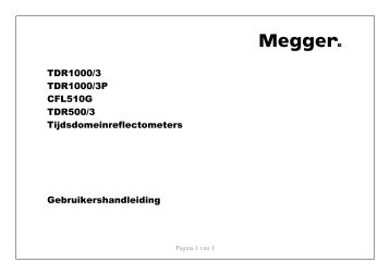 TDR1000/3 TDR1000/3P CFL510G TDR500/3 ... - Megger Networks