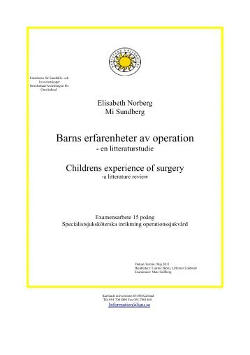 Barns erfarenheter av operation - en litteraturstudie