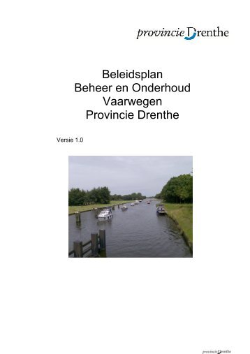 Beleidsplan Beheer en Onderhoud Vaarwegen provincie Drenthe