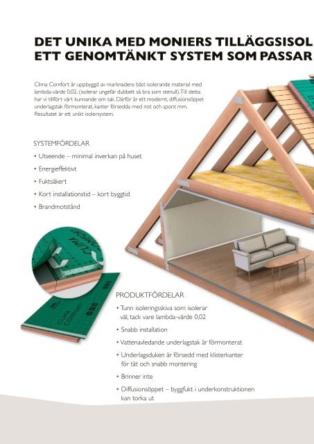 CLIMA COMFORT – TILLäggsIsOLeRIng FöR 1½ pLAns hus - Monier