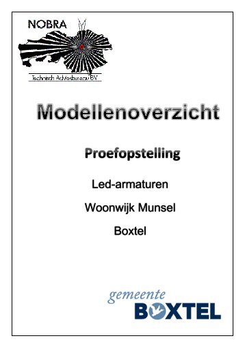 Modellenoverzicht Led-armaturen Proefopstelling - Straatbeeld