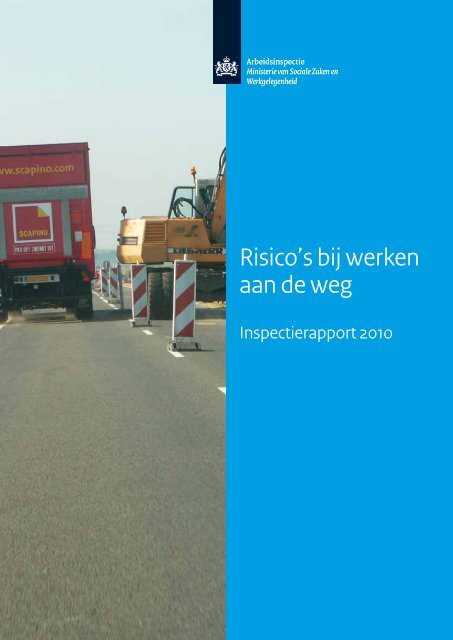 Risico's bij werken aan de weg - Verkeer in Beeld