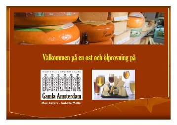 Ost och Vin - Gamla Amsterdam