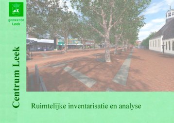 download de Ruimtelijke inventarisatie en analyse - Gemeente Leek