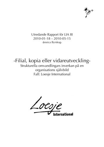 Filial, kopia eller vidareutveckling? - Kulturverkstan