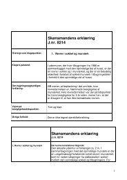 Skønsmandens erklæring J.nr. 8214 Skønsmandens erklæring