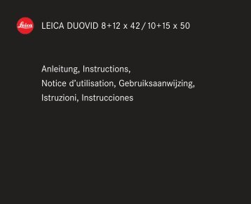 LEICA DUOVID 8+12 x 42/10+15 x 50 Anleitung ... - Leica Camera AG