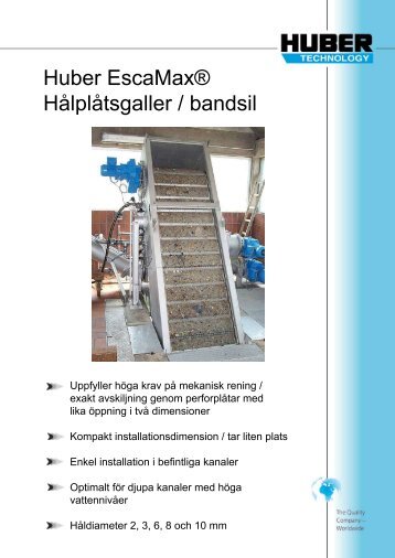 Huber EscaMax® Hålplåtsgaller / bandsil - Hydropress Huber AB