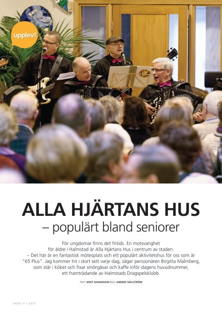 Hallå! Nr 1 2013 - Halmstad Fastighets AB