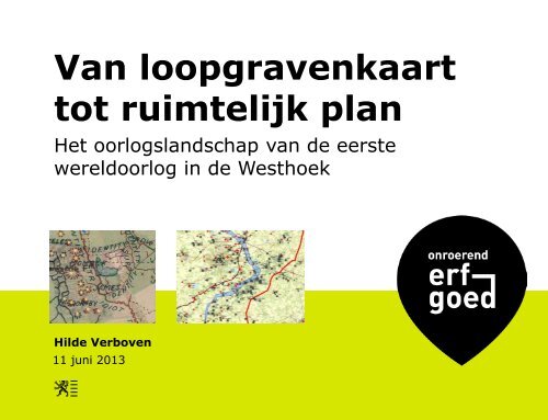 Van loopgravenkaart tot ruimtelijk plan