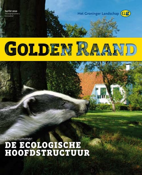 de ecologische hoofdstructuur - Stichting Het Groninger Landschap