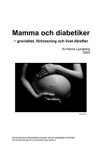 Mamma och diabetiker - Storstockholms Diabetesförening