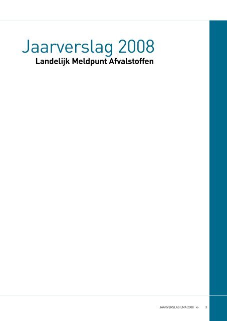 Download het jaarverslag - Stichting Landelijk Meldpunt Afvalstoffen