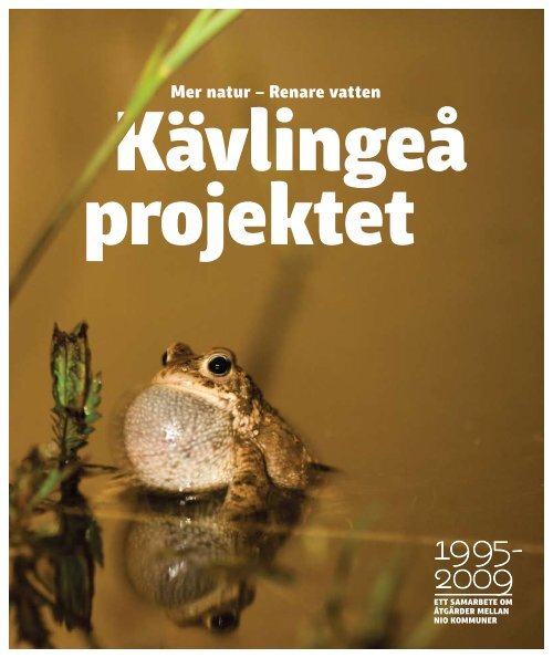 ladda ner broschyren - Kävlingeå-projektet