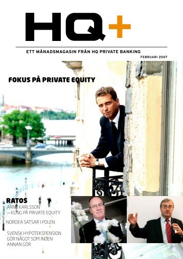 FOKUS PÅ PRIVATE EQUITY RATOS - HQ Bank