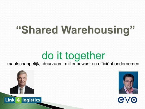 Shared Warehousing - EVO