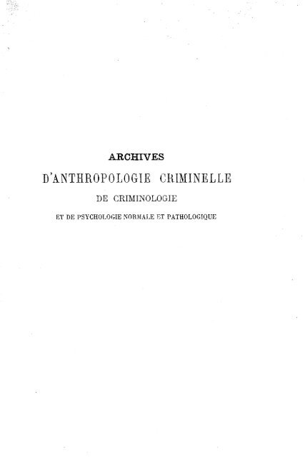 Archives D Anthropologie Criminelle Criminocorpus