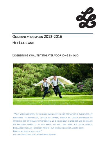 ONDERNEMINGSPLAN 2013-2016 HET LAAGLAND