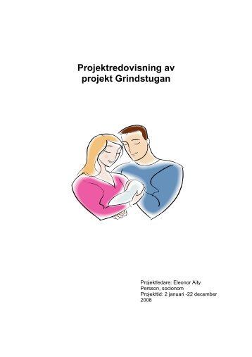 projektredovisning Grindstugan - Oskarshamn