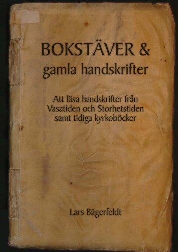 55 Bokstäver och gamla skrifter