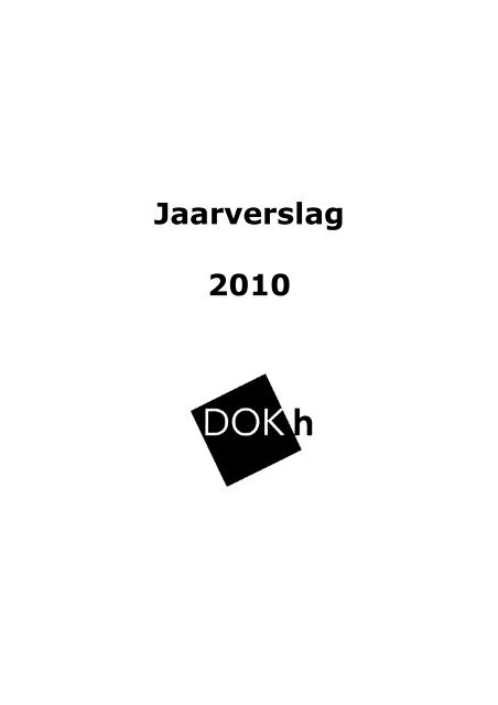 Jaarverslag 2010 - DOKh