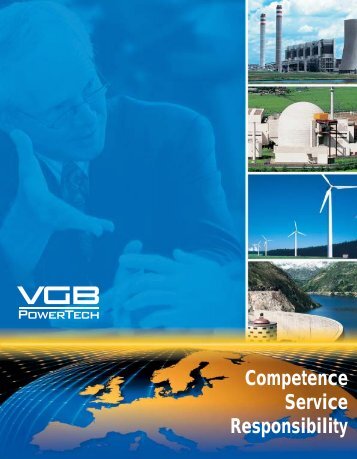 The responsibility of VGB I. Nuclear Power Plants - VGB PowerTech