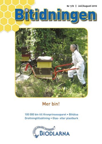Bitidningen 2010 nr 7/8 - Sveriges Biodlares Riksförbund