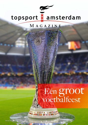 Eén groot voetbalfeest - Topsport Amsterdam