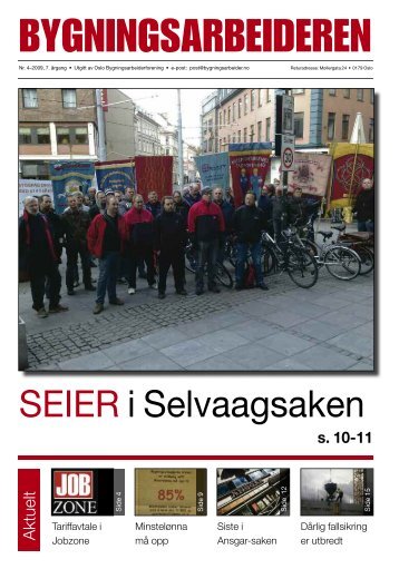 Bygningsarbeideren nr 4 - 2009.pdf - Oslo Bygningsarbeiderforening