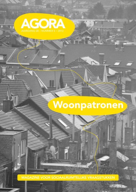 Vervolgen Laatste Zeep Woonpatronen - AGORA Magazine