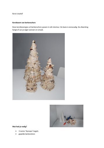 Kerst creatief Kerstboom van berkenschors Deze kerstboompjes uit ...