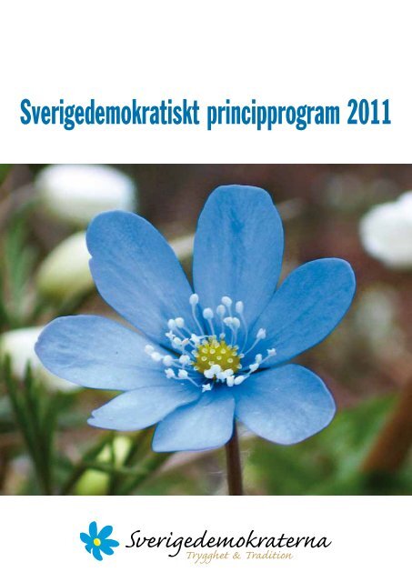 Sverigedemokratiskt principprogram 2011 - Sverigedemokraterna