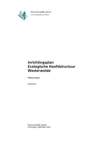 Inrichtingsplan - Inrichting EHS Westerwolde