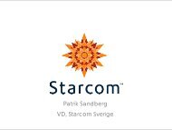 Patrik Sandberg, vd, Starcom Sverige (45 Mbyte, innehåller filmer)