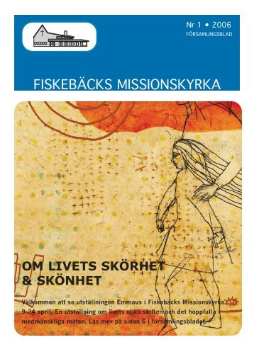 Församlingsblad nr 1, 2006 - Fiskebäcks Missionskyrka - Svenska ...