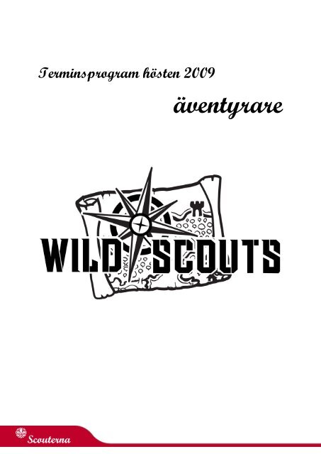 Terminsprogram äventyrarscouter (2009 höst) [270 kB] - Scoutservice