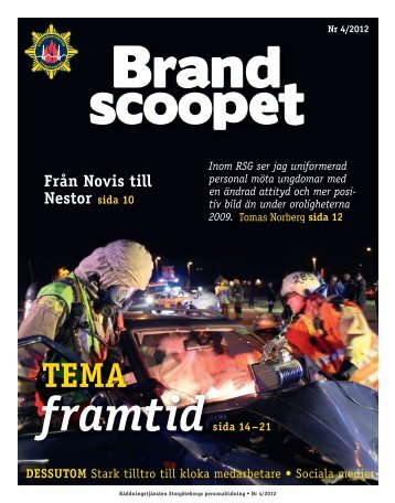 Brandscoopet 4-2012.pdf - Räddningstjänsten Storgöteborg