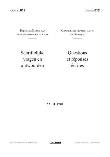 Schriftelijke vragen en antwoorden Questions et ... - de Kamer