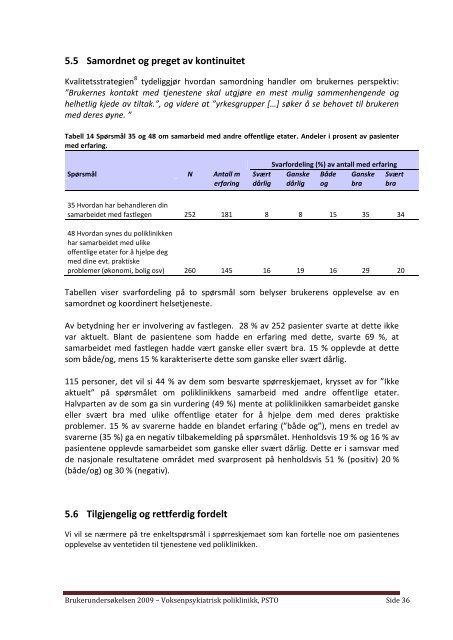 Rapport. Resultater fra brukertilfredshetsundersøkelse ved ...