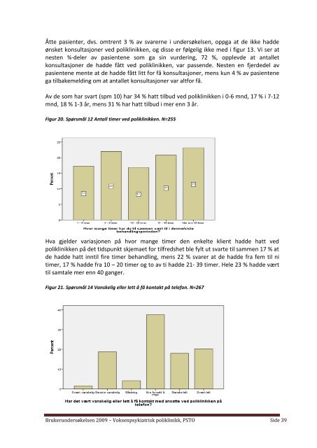 Rapport. Resultater fra brukertilfredshetsundersøkelse ved ...