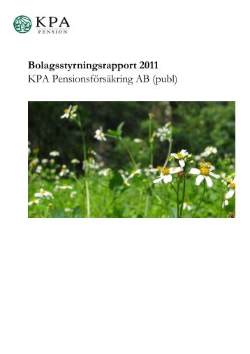 Bolagsstyrningsrapport 2011 KPA Pensionsförsäkring AB (publ)