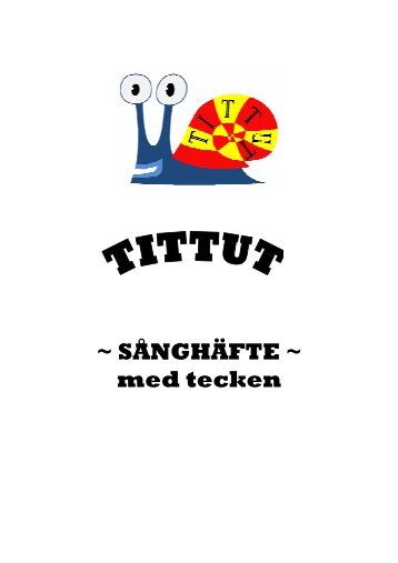 ~ SÅNGHÄFTE ~ med tecken