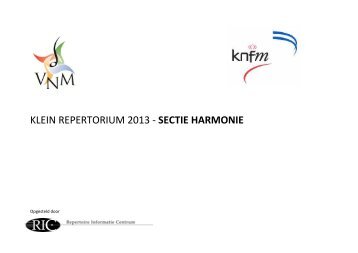 Klein Repertorium 2013 Harmonie - VNM Nederland