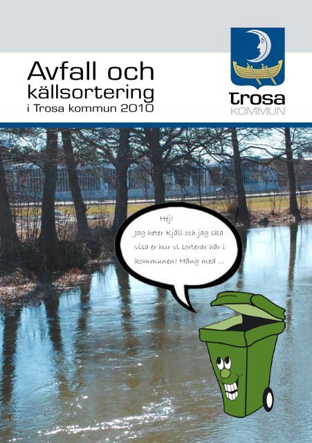 Avfall och - Trosa kommun