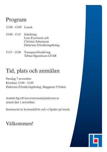 Kundseminarium Vem bär ansvaret?